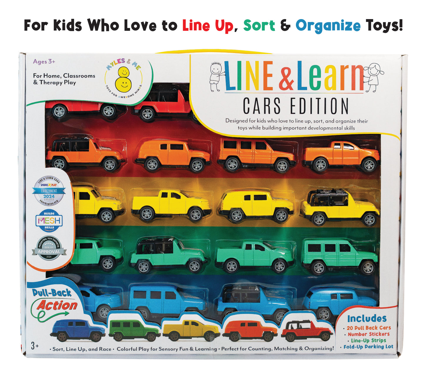 Line up toys